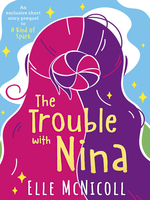 Title details for The Trouble With Nina by Elle McNicoll - Wait list